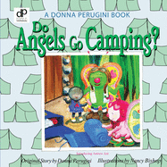 Do angels go camping?