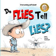 Do Flies Tell Lies?: An Old West Honesty Adventure
