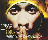 Do for Love [US CD] - 2Pac