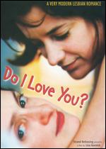 Do I Love You? - Lisa Gornick