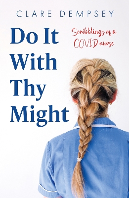 Do It With Thy Might - Dempsey, Clare
