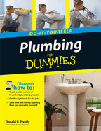 Do-It-Yourself Plumbing for Dummies - Prestly, Donald R