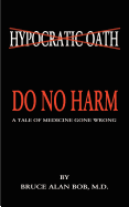 Do No Harm