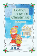 Do They Know It's Christmas?: Important lessons