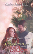 Do You Hear What I Hear?: A Paranormal Love Story