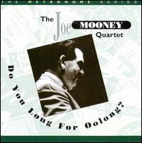 Do You Long for Oolong? - Joe Mooney