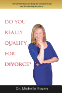 Do You Really Qualify for Divorce?