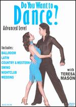 Do You Want to Dance?: Advanced Level - 