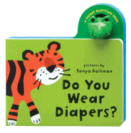 Do You Wear Diapers?