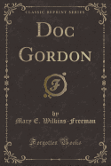 Doc Gordon (Classic Reprint)