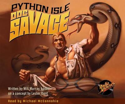 Doc Savage #2: Python Isle - Murray, Will