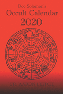 Doc Solomon's Occult Calendar 2020