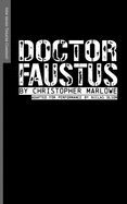 Doctor Faustus: Adapted for Performance