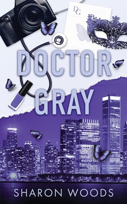 Doctor Gray: A brother's best friend romance - Woods, Sharon