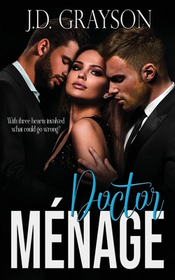 Doctor Menage - Grayson, J D