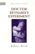 Doctor Reynard's Experiment