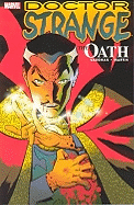 Doctor Strange: The Oath - Vaughan, Brian K (Text by)
