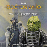 Doctor Who and the Android Invasion: 4th Doctor Novelisation