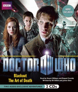 Doctor Who: Blackout & the Art of Death: Two Audio-Exclusive Adventures