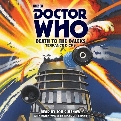 Doctor Who: Death to the Daleks: A 3rd Doctor Novelisation - Dicks, Terrance