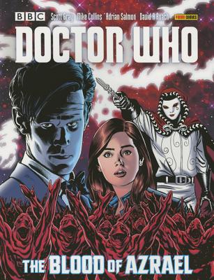 Doctor Who: The Blood of Azrael - Gray, Scott, and Geraghty, Martin