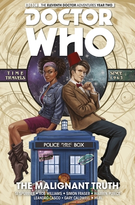 Doctor Who: The Eleventh Doctor Vol. 6: The Malignant Truth - Spurrier, Si, and Williams, Rob