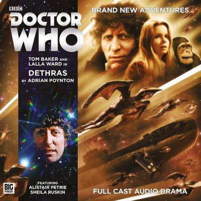 Doctor Who: The Fourth Doctor Adventures: 6.4 Dethras - Briggs, Nicholas, and Robertson, Jamie (Composer), and Lamb, Anthony (Cover design by)