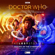 Doctor Who - The Lost Stories 6.1 Return of the Cybermen