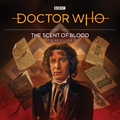 Doctor Who: The Scent of Blood: 8th Doctor Audio Original - Lane, Andrew, and Starkey, Dan (Read by)