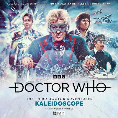 Doctor Who: The Third Doctor Adventures  Vol 2 - Kaleidoscope - Barnes, Alan, and Briggs, Nicholas (Director), and Longmore, Sean (Cover design by)