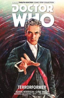 Doctor Who: The Twelfth Doctor - Morrison, Robbie, and Zhang, Alice X., and Taylor, Dave (Artist)