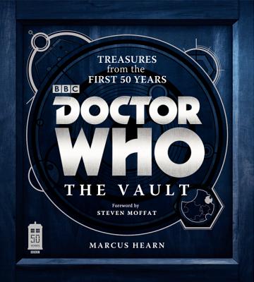Doctor Who: The Vault - Hearn, Marcus