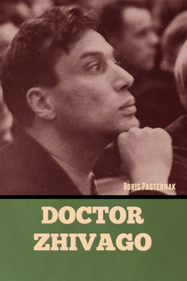 Doctor Zhivago - Pasternak, Boris