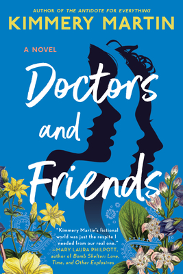 Doctors and Friends - Martin, Kimmery