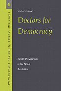 Doctors for Democracy: Health Professionals in the Nepal Revolution