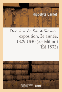 Doctrine de Saint-Simon: Exposition, 2e Ann?e, 1829-1830 (2e ?dition) - Carnot, Hippolyte, and Bazard, Saint-Amand