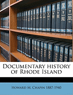 Documentary History of Rhode Island; Volume 2