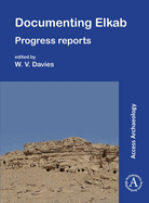 Documenting Elkab: Progress Reports