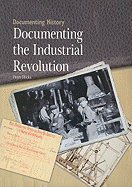 Documenting the Industrial Revolution