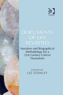 Documents of Life Revisited: Narrative and Biographical Methodology for a 21st Century Critical Humanism