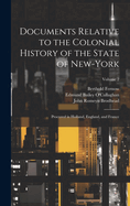 Documents Relative to the Colonial History of the State of New-York: Procured in Holland, England, and France; Volume 2