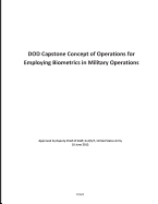 Dod Capstone Concept of Operations for Employing Biometrics in Military Operations