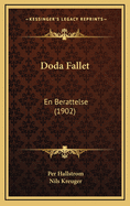 Doda Fallet: En Berattelse (1902)