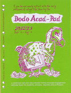 Dodo Acad-Pad A4 2/4 Ring/US Letter 3-ring/Filofax-compatible UNIVERSAL Diary Refill 2012/13 - Academic Mid Year Diary: A Combined Mid-year Diary-doodle-memo-message-engagement-calendar-book for Students and Scholars