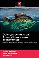 Doen?as comuns da Aquacultura e seus Tratamentos