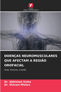 Doen?as Neuromusculares Que Afectam a Regi?o Orofacial
