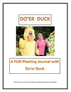 Do'er Duck Planting Journal