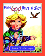 Does God Have a Job?