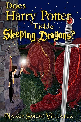 Does Harry Potter Tickle Sleeping Dragons? - Villaluz, Nancy Solon