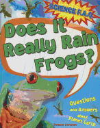 Does It Really Rain Frogs?